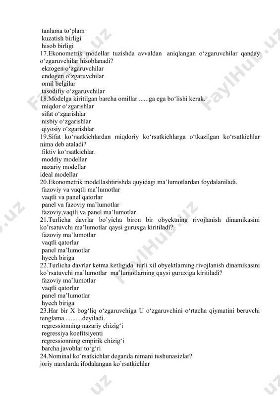 tlarning qaysi guruxiga kiritiladi? fazoviy ma’lumotlar vaqtli qatorlar panel ma’lumotlar hyech biriga 23.har bir x bog‘liq o‘zgaruvchiga u o‘zgaruvchini o‘rtacha qiymatini beruvchi tenglama ..........deyiladi. regressionning nazariy chizig‘i regressiya koefitsiyenti regressionning empirik chizig‘i barcha javoblar to‘g‘ri 24.nominal ko`rsatkichlar deganda nimani tushunasizlar? joriy narxlarda ifodalangan ko`rsatkichlar taqqoslama narxlarda ifodalangan ko`rsatkichlar o`rtacha narxlarda ifodalangan ko`rsatkichlar nisbiy narxlarda ifodalangan ko`rsatkichlar 25.real ko`rsatkichlar deganda nimani tushunasizlar? joriy narxlarda ifodalangan ko`rsatkichlar taqqoslama narxlarda ifodalangan ko`rsatkichlar o`rtacha narxlarda ifodalangan ko`rsatkichlar nisbiy narxlarda ifodalangan ko`rsatkichlar 26.agar ma'lumot raqamlar bilan o'lchanmagan holda taqdim etilsa buqanday ma`lumotlar sanaladi? masalan ta`m,rang oilaviy holat va boshqalar miqdoriy ma`lumotlar sifatiy ma`lumotlat intervalli ma`lumotlar momentli ma`lumotlar 27. ma'lumotlar raqamlar sifatida yoziladi va ob'ektiv o'lchov yoki hisoblashni anglatadi. misollar: harorat, vazn, tranzaktsiyalar soni. miqdoriy ma`lumotlar sifat ma`lumotlari momentli ma`lumotlar intervalli ma`lumotlar 28.statistik ma'lumotlarning iqtisodiy tabiati shundaki, ular iqtisodiy jarayonning barcha asosiy jihatlari va umuman iqtisodiyotning tizimli .........ta'minlashga imkon beradi miqdoriy tavsifini sifat tavsifi tarkibiy tavsifi …
