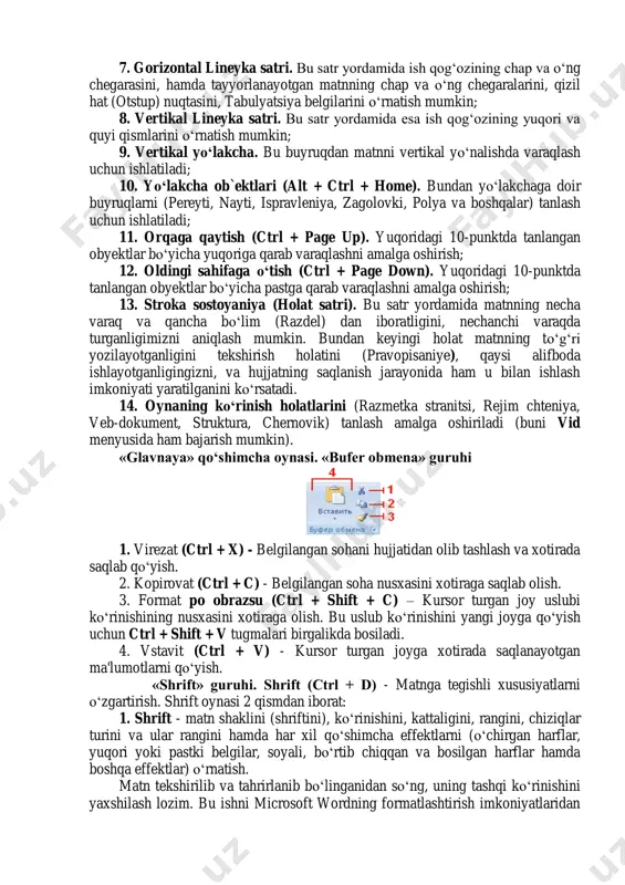 uchun ishlatiladi; 11. orqaga qaytish (ctrl + page up). yuqoridagi 10-punktda tanlangan obyektlar bo‘yicha yuqoriga qarab varaqlashni amalga oshirish; 12. oldingi sahifaga o‘tish (ctrl + page down). yuqoridagi 10-punktda tanlangan obyektlar bo‘yicha pastga qarab varaqlashni amalga oshirish; 13. stroka sostoyaniya (holat satri). bu satr yordamida matnning necha varaq va qancha bo‘lim (razdel) dan iboratligini, nechanchi varaqda turganligimizni aniqlash mumkin. bundan keyingi holat matnning to‘g‘ri yozilayotganligini tekshirish holatini (pravopisaniye), qaysi alifboda ishlayotganligingizni, va hujjatning saqlanish jarayonida ham u bilan ishlash imkoniyati yaratilganini ko‘rsatadi. 14. oynaning ko‘rinish holatlarini (razmetka stranitsi, rejim chteniya, veb-dokument, struktura, chernovik) tanlash amalga oshiriladi (buni vid menyusida ham bajarish mumkin). «glavnaya» qo‘shimcha oynasi. «bufer obmena» guruhi 1. virezat (ctrl + x) - belgilangan sohani hujjatidan olib tashlash va xotirada saqlab qo‘yish. 2. kopirovat (ctrl + c) - belgilangan soha nusxasini xotiraga saqlab olish. 3. format po obrazsu (ctrl + shift + c) – kursor turgan joy uslubi ko‘rinishining …