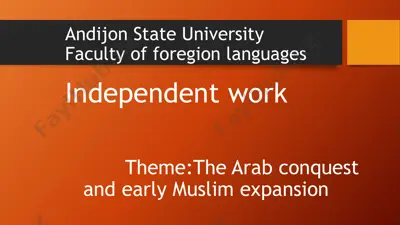 the arab conquest and early muslim expansion — PPTX