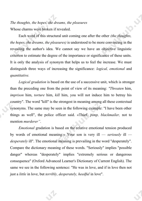 f current english). the same we see in the following sentence: "he was in love, and if in love then not just a little in love, but terribly, desperately, heedful in love". quantitative gradation presupposes the use of hyperbole or numerals: farmer's wives who had strength, endurance and energy of locomotives and the appetites of dinosaurs... the main syntactical pattern of gradation consists of a clause or sentence based on lexical repetition. the sf of this sd is to show the associate importance of things in the utterance, lo show the significance of the things described and to show the dynamic development of the same process. activity 3. analyze the use of periphrases in the following contexts. comment on the stylistic effect of the use of periphrases as compared to that of stylistically neutral lexical units. 1. “did you ever see anything in mr. pickwick’s manner and conduct towards the …
