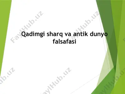 qadimgi sharq va antik dunyo falsafasi — PPTX