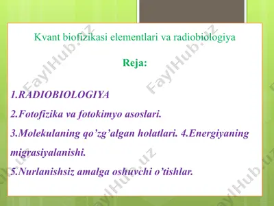 kvant biofizikasi elementlari va radiobiologiya — PPTX
