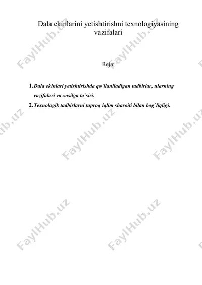 dala ekinlarini yetishtirishni texnologiyasining vazifalari — DOC