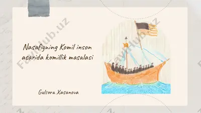 nasafiyning komil inson asarida komillik masalasi — PPTX
