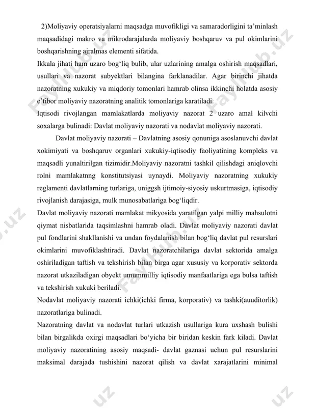 va davlat xarajatlarini minimal ravishda amalga oshirishni nazorat qilish ya’ni tejamkorlikka rioya qilish hisoblanadi. nodavlat moliyaviy nazoratining asosiy maqsadi esa- xujalik subyektlari tomonidan davlat hisobiga soliqlar va boshqa iqtisodiy agentlarga qilinadigan xarajatlarni minimallashtirish hisobiga quyilgan kapitallar hisobiga foyda normasini oshirish hisoblanadi. moliyaviy nazorat tizimi va uning prinsiplari. rivojlangan mamlakatlarda moliyaviy nazorat tizimlari quyidagi elementlarni uz ichiga oladi.: mamlakat prezidenti yoki qonun chiqaruvchi organiga bevosita buysinuvchi bosh revizor- auditor maxhamasi. mazkur maxhamaning bosh maqsadi – davlat mablag‘lari jamlanishi va sarflanishi ustidan umumiy nazorat utkazish hisoblanadi. davlatning soliqli daromadlarini shakllanishini nazorat kiluvchi prezidentga va xukumatga buysinuvchi vakolatli organ. hisobot xujjatlarini tug‘riligi va moliyaviy operatsiyalarni qonuniyligini tekshiruvchi tijorat asosida faoliyat yurituvchi nodavlat moliyaviy nazorati xizmati. asosiy vazifasi xarajatlarni hamaytirish, moliyaviy okimlarni otimallashtirish va foydani kupaytirish hisoblanuvchi ichki nazorat xizmati. ma’muriy buyrukbozlik tizimi sharoitida moliyaviy nazoratni tashkil qilish shakllari va maqsadi boshqaruvchi ma’muriyat manfaatlariga buychunar edi. davlat nazorati global xarakter kasb etib fiskal maqsadlarda …