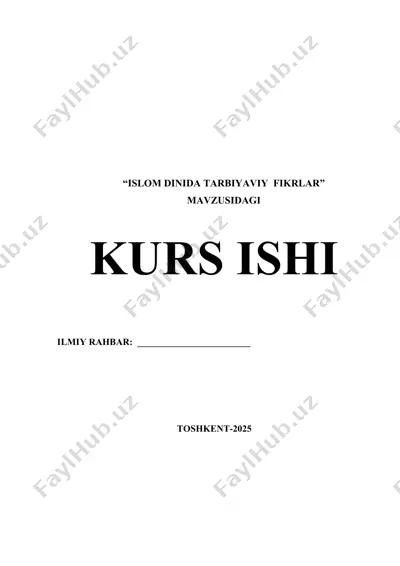 islom dinida tarbiyaviy fikrlar — DOCX