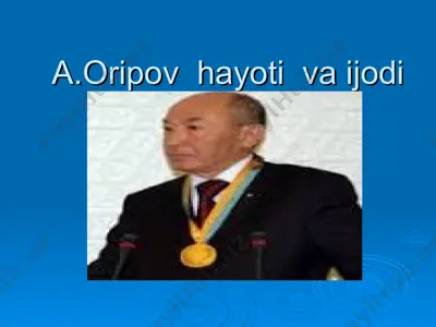 a.oripov hayoti va ijodi — PPT