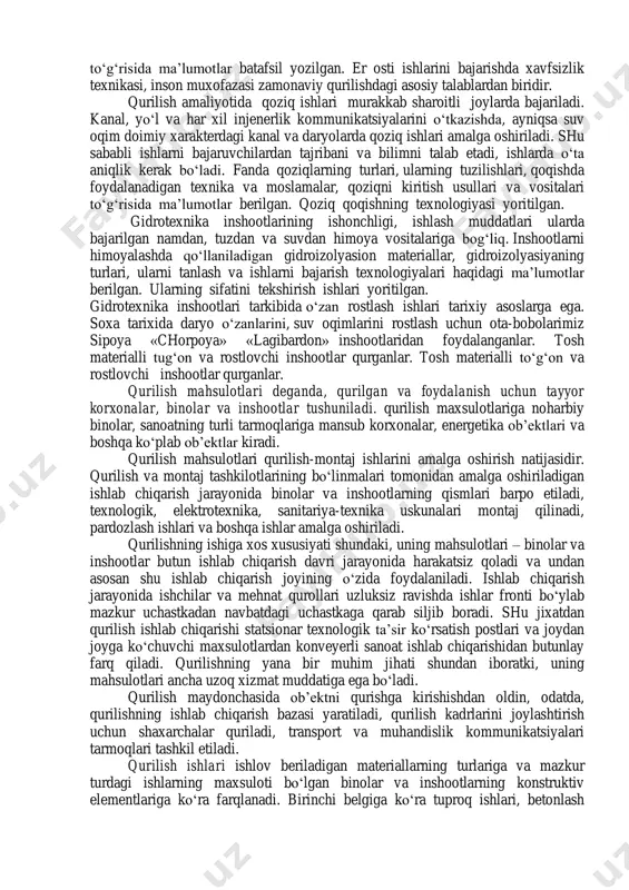 astlabki loyiha parametrlari va inshootlar tarkibi yangi loyihaga muvofiq qisman yoki to‘liq o‘zgarishi mumkin; grunt – (asos, grunt, tog‘ jinslarining umumlashtirilgan nomi), er qobig‘ining yuqori qatlamini tashkil etuvchi, vaqt bo‘yicha o‘zgarib turadigan, ko‘p komponentli zamin – asos hamda inshootlar qurilishida material sifatida qo‘llaniladigan tog‘ jinslari (hamda inson xo‘jalik va ishlab chiqarish faoliyati qattiq chiqindilariga); norma – birlik hajmdagi maxsulotni tayyorlashga (ishni bajarishga) ketgan vaqt yoki resurslar (materiallar, energiya, mehnat sarfi) miqdori. 2. bajariladigan ishlarning asosiy turlari, ishlatiladigan qurilish materiallari. mazkur fanda gidrotexnika inshootlarning halq xo‘jaligidagi ahamiyati, qurilish mahsulotlari, qurilish –montaj ishlarining turlari, sohada fan-texnika taraqqiyoti, ishlarni amalga oshirishning o‘ziga hos hususiyatlari to‘g‘risida ma’lumotlar beriladi. qurilishni transport ishlarisiz tasavvur qilib bo‘lmaydi. ayrim ishlarni bajarishda transport harajjatlari umumiy bahoning 60% gachani tashkil etadi. shu sababli qurilish transporti, aniqrog‘i ichki transportga alohida e’tibor berilgan va ular haqida ma’lumotlar keng yoritilgan. gidrotexnika qurilishida er ishlari alohida ahamiyatga ega. qurilish ishlarini murakkabligi er ishlarini bajarishda …