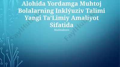 inklyuziv ta'lim yangi ta'limiy amaliyot — PPTX