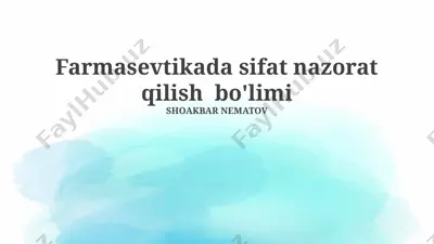 farmasevtikada sifat nazorat qilish — PPTX