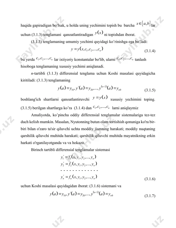 nikning erkin harkati o'rganilayotganda va va hokazo. birinch tartibli differensial tenglamalar sistemasi (3.1.6) uchun koshi masalasi quyidagidan iborat: (3.1.6) sistemani va (3.1.7) boshlang'ich shartlarni qanoatlantiruvchi funksiyalarni aniqlashdan iborat. ta’kidlab o’tish kerakki, ga nisbatan yechilgan (3.1.3) tenglama (3.1.6) ko'rinishdagi ekvivalent birinchi tartibli oddiy differensial tenglamalar sistemasiga keltiriladi. agar (3.1.6) dagi funksiyalar da uzluksiz bo’lsa va o‘zgaruvchilar bo’yicha lipshits shartini qanoatlantirsa, u holda g sohada (3.1.6)-(3.1.7) masalaning yechimi mavjud va yagona bo’ladi. oddiy differensial tenglamalar uchun koshi malasini yechish usullari analitik, taqribiy va sonli usullar kabi usullarga bo'linadi. analitik usul differensial tenglamalar kurslarida o'rganiladi va tenglamaning yechimini elementar funksiyalar orqali ifodalsh yoki kvadraturalar yordamida ifodalash imkonini beradi. analitik usul aniq usullar bilan yechish mumkin bo'lgan masalalar sinfi nisbatan tor. taqribiy usullardan foydalanganda, oddiy differensial tenglamalar uchun koshi masalasining yechimi ba'zi funksiyalar ketma-ketligining limiti sifatida aniqlanadi. bundan tashqari, ketma-ketlikning har bir hadi elementar funksiyalar yoki elementar funktsiyalarning kvadraturalari bilan ifodalanadi. taqribiy yechish usullariga …