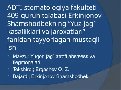 yuqorijag’atrofiabstsess vaflegmonalari — PPTX