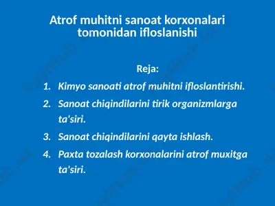 atrof muhitni sanoat korxonalari tomonidan ifloslanishi — PPTX
