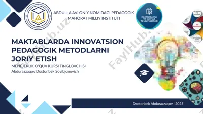 maktablarda innovatsion pedagogik metodlarni joriy etish — PPTX