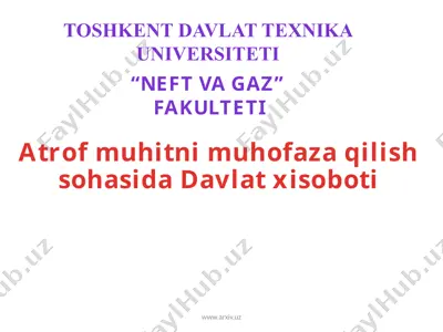 atrof muhitni muhofaza qilish sohasida davlat xisoboti — PPTX