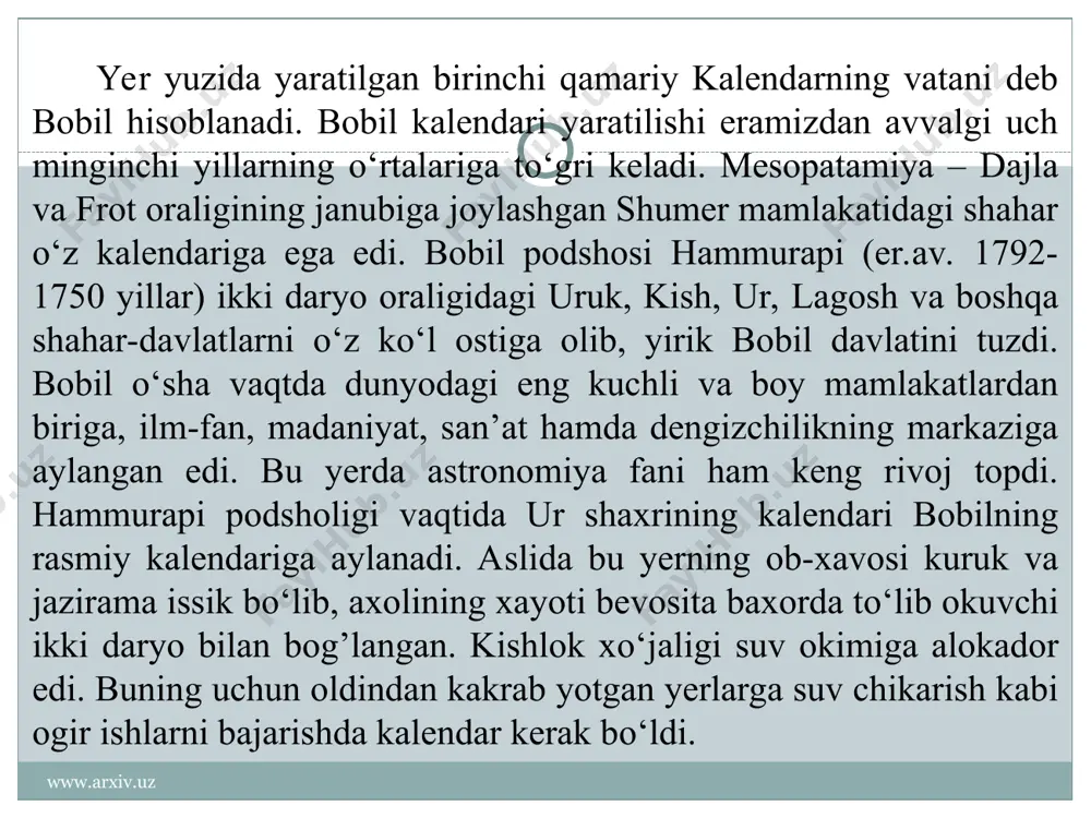 idagi yunon koloniyalarini, skifiyani, yunon tuprog`idagi boshqa shaharlarni kezadi. perikl hamda sofokl bilan yaqin munosabatda bo`ladi. er. avv. 444 – yili italiyaning janubidagi yunon kolniyasi furiyada ko`chib ketadi va 425 – yilda shu yerda vafot etadi. www.arxiv.uz www.arxiv.uz gerodot o`z asarini “tarix” ya`ni “tadqiqot” deb atagan. keyinchalik, iskandariya olimlari bu asarni to`qqiz bobga bo`lib, har birini yunon mifologiyasidagi to`qqizta muzaning nomi bilan ataganlar. uning kitobida mesopotamiya to`g`risida boy ma`lumotlar mavjud. er. avv. xix asrda bobil[7] shahri kuchayib ketdi. u savdo yo`llari kesishgan frot daryosini chap qirg`og`ida joylashgan. bobil podsholari qulay geografik o`rindan foydalanib, mesopotamiyani amoriylar podsho xonadoni hokimiyati ostida birlashtirdilar. mesopotamiyani birlashtirish er. avv. xviii asr o`rtalarida podsho hammurapi davrida tugallandi. amoriy sulolasining oltinchi podshosi hammurapi mohir diplomat, kuchli siyosatchi bo`lib qo`shni shahar davlatlarning o`zaro to`qnashuv va kelishmovchiliklaridan foydalanib ularni bo`ysundirdi. www.arxiv.uz www.arxiv.uz 195 … bobilliklarda kiyim mana bunday, (badaniga) bobillik oyog`igacha kanop xiton (ko`ylak) kiyadi. keyin uning ustiga yana …