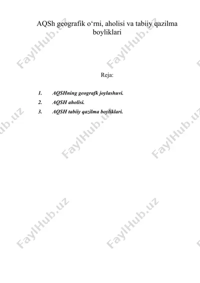 aqsh geografik o‘rni, aholisi va tabiiy qazilma boyliklari — DOC