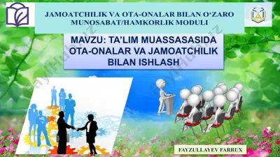 maktabning ota-onalar va jamoatchilik bilan ishlash moduli — PPTX