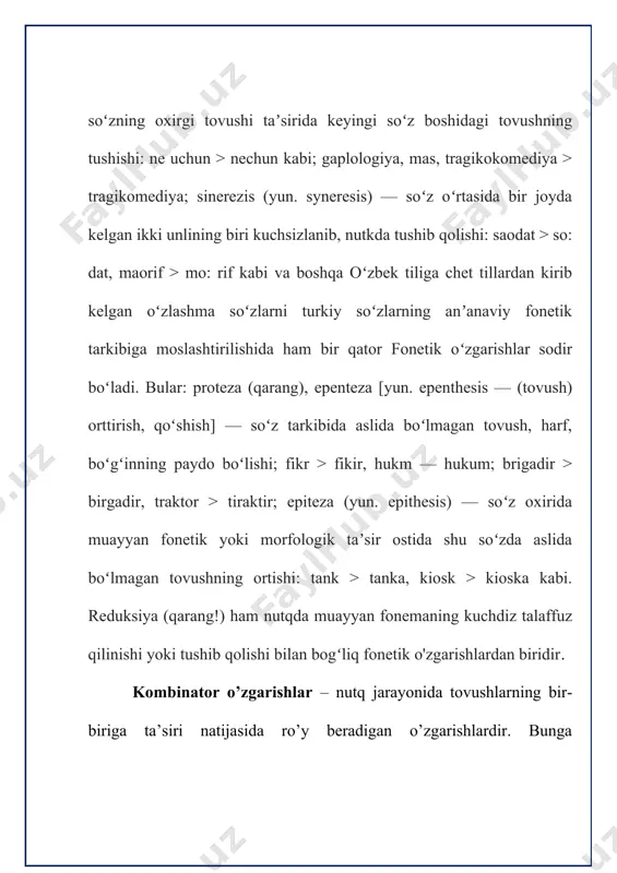 o‘zbek tilidagi ba`zi affikslar tarixiy jihatdan har xil bo‘lgan: -gil, -ғil, -qil, -kil, -gali, -ғali, -kali, -qali shaklida yozilgan va shunday talaffuz etilgan g-k-q tovushlari almashinuvi ana shunday tarixiy jihatdan shakllangan alternatsiyaga kiradi. ingliz tilida so‘zlarning o‘zagida kelgan unlilarning almashuvi birqancha feql shakllarini yasashda qo‘llanadi va tarixiy assimilatsiyaga misol bo‘la oladi: /i: /e/ e/ - feed, fed, fed - "boqmoq" (/i: /e/ e/ — feed, fed, fed — "boqmoq"), /i: /l/ /l/ - vin, von, von (win, won, won) - "yutmoq (o‘yinni)" kabi. tovushlar almashuvi natijasida so‘z turkumlari, so‘zlarning grammatik shakllari va boshqalarni farqlash mumkin. tovushlar almashuvi faqat adabiy tilga xos bo‘lmay, balki shevalarda juda ko‘p uchraydi. xususan, a/ e, i /e tovushlar almashuvi turkiy tillari shevalarida otlarning ko‘plik affikslarida uchraydi. o‘zbek tili va uning shevalarida bunday tovush almashuvi quyidagicha bo‘ladi: adabiy tilda: otlar - itlar; o‘zbek shevalarida: atlar - iytlar / iytlar, atlar - itlar /itler, etler; qozoq tilida: …