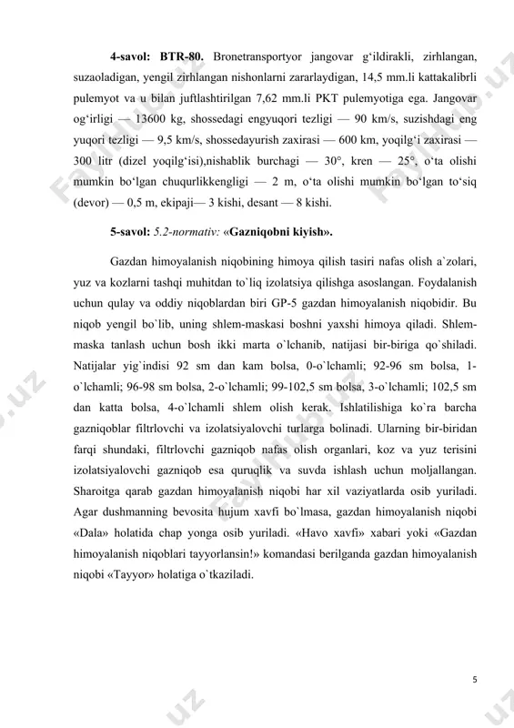 13600 kg, shossedagi engyuqori tezligi — 90 km/s, suzishdagi eng yuqori tezligi — 9,5 km/s, shossedayurish zaxirasi — 600 km, yoqilg‘i zaxirasi — 300 litr (dizel yoqilg‘isi),nishablik burchagi — 30°, kren — 25°, o‘ta olishi mumkin bo‘lgan chuqurlikkengligi — 2 m, o‘ta olishi mumkin bo‘lgan to‘siq (devor) — 0,5 m, ekipaji— 3 kishi, desant — 8 kishi. 5-savol: 5.2-normativ: «gazniqobni kiyish». gazdan himoyalanish niqobining himoya qilish tasiri nafas olish a`zolari, yuz va kozlarni tashqi muhitdan to`liq izolatsiya qilishga asoslangan. foydalanish uchun qulay va oddiy niqoblardan biri gp-5 gazdan himoyalanish niqobidir. bu niqob yengil bo`lib, uning shlem-maskasi boshni yaxshi himoya qiladi. shlem-maska tanlash uchun bosh ikki marta o`lchanib, natijasi bir-biriga qo`shiladi. natijalar yig`indisi 92 sm dan kam bolsa, 0-o`lchamli; 92-96 sm bolsa, 1-o`lchamli; 96-98 sm bolsa, 2-o`lchamli; 99-102,5 sm bolsa, 3-o`lchamli; 102,5 sm dan katta bolsa, 4-o`lchamli shlem olish kerak. ishlatilishiga ko`ra barcha gazniqoblar filtrlovchi va izolatsiyalovchi turlarga bolinadi. ularning bir-biridan …