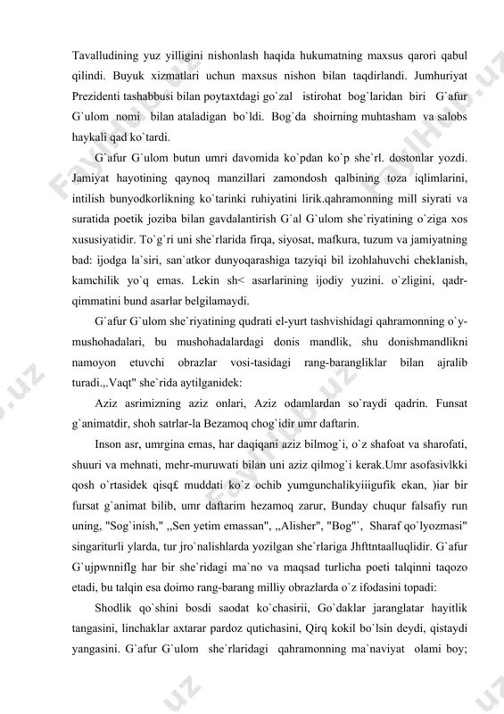 ak.umr asofasivlkki qosh o`rtasidek qisq£ muddati ko`z ochib yumgunchalikyiiigufik ekan, )iar bir fursat g`animat bilib, umr daftarim hezamoq zarur, bunday chuqur falsafiy run uning, "sog`inish," ,,sen yetim emassan", ,,alisher", "bog"`, sharaf qo`lyozmasi" singariturli ylarda, tur jro`nalishlarda yozilgan she`rlariga jhfttntaalluqlidir. g`afur g`ujpwnniflg har bir she`ridagi ma`no va maqsad turlicha poeti talqinni taqozo etadi, bu talqin esa doimo rang-barang milliy obrazlarda o`z ifodasini topadi: shodlik qo`shini bosdi saodat ko`chasirii, go`daklar jaranglatar hayitlik tangasini, linchaklar axtarar pardoz qutichasini, qirq kokil bo`lsin deydi, qistaydi yangasini. g`afur g`ulom she`rlaridagi qahramonning ma`naviyat olami boy; saxdvatpesha, tahti va mard. maqsadi pok, niyati toza, har bir kishiga, har bir xalqqa ddimo qalbi ochiq. bu qahramonlar o`z mahdudlik doirasida o`ralashib qoladigan odamlar emas. ular umuminsoniy qadriyatlarga hurmat bilan qarovchi xalqparvar kishilardir. bu xususiyatlar g`. g`ulom she`riyatining mushtarak belgisi. shoirning ,,sen yetim emassan" (1942) she`rida. insoniyat tarixidagi bir davmirig muhim bir tarixiy hodisasi bir millatning unga daxldorligi njhoyatda teranlik bilan, …