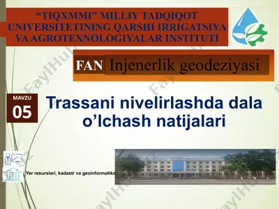 trassani nivelirlashda dala o’lchash natijalari — PPTX