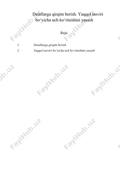 detallarga qirqim berish. yaqqol tasviri bo‘yicha uch ko‘rinishini yasash — DOC