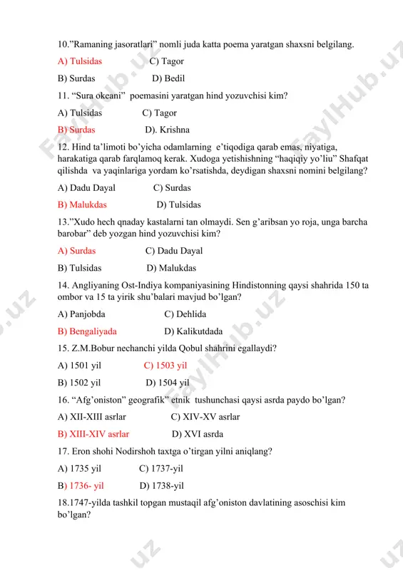 liyada d) kalikutdada 15. z.m.bobur nechanchi yilda qobul shahrini egallaydi? a) 1501 yil c) 1503 yil b) 1502 yil d) 1504 yil 16. “afg’oniston” geografik” etnik tushunchasi qaysi asrda paydo bo’lgan? a) xii-xiii asrlar c) xiv-xv asrlar b) xiii-xiv asrlar d) xvi asrda 17. eron shohi nodirshoh taxtga o’tirgan yilni aniqlang? a) 1735 yil c) 1737-yil b) 1736- yil d) 1738-yil 18.1747-yilda tashkil topgan mustaqil afg’oniston davlatining asoschisi kim bo’lgan? a) temurshoh c) zohirshoh b) ahmadshoh d) dust muhammad 19. ahmadshoh nechanchi yilda ikkinchi marta panjobga bostirib kirgan? a) 1750-yil c) 1757-yil b) 1756-yil d) 1778-yil 20. afg’oniston davlatining poytaxtini qandahordan qobulga ko’chirgan hukmdor kim? a)temurshoh c) ahmadshoh b) zohirshoh d) dust muhammad 21. hindistonda maratxlar bilan boburiylar o’rtasida imperiyani bo’lish uchun uzoq cho’zilgan urush nechanchi yilda boshlangan? a) 1757-yil c) 1759-yil b) 1758-yil d) 1760-yil 22. eronda safaviylar sulolasi hukomronlik qilgan yillarni aniqlang? a) 1502-1734 yillar c) 1502-1736 yillar …