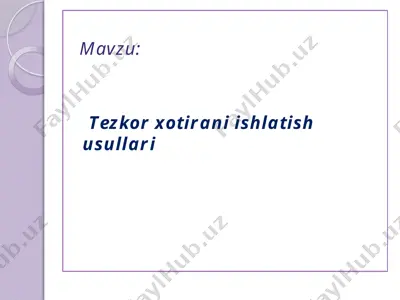 tezkor xotira boshqaruv usullari — PPTX