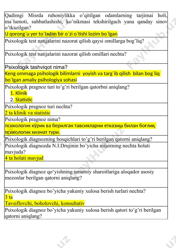 g.gellershteyn, n.d.levitov, g.l.r.ossolimo, px shpilreyn, a.m .shubert va boshqalar katta hissa q o ‘shdilar. psixologik diagnnoz bosqichlari nechta 3 ta 1.ma`lumotlarni to`plash 2.ma`lumotlarni tahlil qilish(muammoni aniqlash, maqsad va vazifalarni belgilash , vaqt vositalarini aniqlashtirish, jarayonni loyihalash, ma`lumotlarni tahlil qilish) 3.psihodiagnostik qaror qabul qilish psixokorreksiya nima? psixologik korreksiya - shaxs xulq-atvori va kognitiv rivojlanishidagi turli xil buzilishlar va rivojlanishdan orqada qolishni tuzatish ishlari bilan shug‘ullanuvchi amaliy psixologiya sohalaridan biri hisoblanadi. psixodiagnostikaning rivojlanishining ikkinchi bosqichi nechinchi yillarga to‘g‘ri keladi? 50-60 yillarga to`g`ri keladi psixodiagnostikaning amalyotchi psixolog faoliyati sifatidagi tamoyillari nechta? psixodiagnostika jarayonida qaysi savollarga javob topilishi lozim? 1. nima bo`lyapti? 2. bu holatning sabablari nimada? 3. keyin nima bo`ladi? ya`ni natija qanday psixodiagnostika fanining predmetini o’ziga xos jihatlari nechta? 4 ta psixodiagnostika fanining nazariy vazifalari nechta? 5 ta psixodiagnostika fanining ilmiy tadqiqotning yordamchi metodlari. (s.l.rubinshteyn bo‘yicha) to’g’ri berilgan qatorni aniqlang? so`rov- anketa, intervyu, suxbat faoliyat mahsulini tahlil qilish- moddiy-oredmetli, axborotli qaydlar,funksional test- …