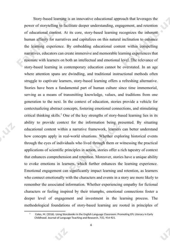 ualizing abstract concepts, fostering emotional connections, and stimulating critical thinking skills.[footnoteref:2] one of the key strengths of story-based learning lies in its ability to provide context for the information being presented. by situating educational content within a narrative framework, learners can better understand how concepts apply in real-world situations. whether exploring historical events through the eyes of individuals who lived through them or witnessing the practical applications of scientific principles in action, stories offer a rich tapestry of context that enhances comprehension and retention. moreover, stories have a unique ability to evoke emotions in learners, which further enhances the learning experience. emotional engagement can significantly impact learning and retention, as learners who connect emotionally with the characters and events in a story are more likely to remember the associated information. whether experiencing empathy for fictional characters or feeling inspired by their triumphs, emotional connections foster a deeper level of engagement …