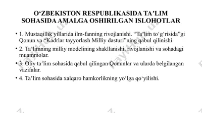o’zbekiston respublikasida taʼlim sohasida amalga oshirilgan islohotlar — PPTX