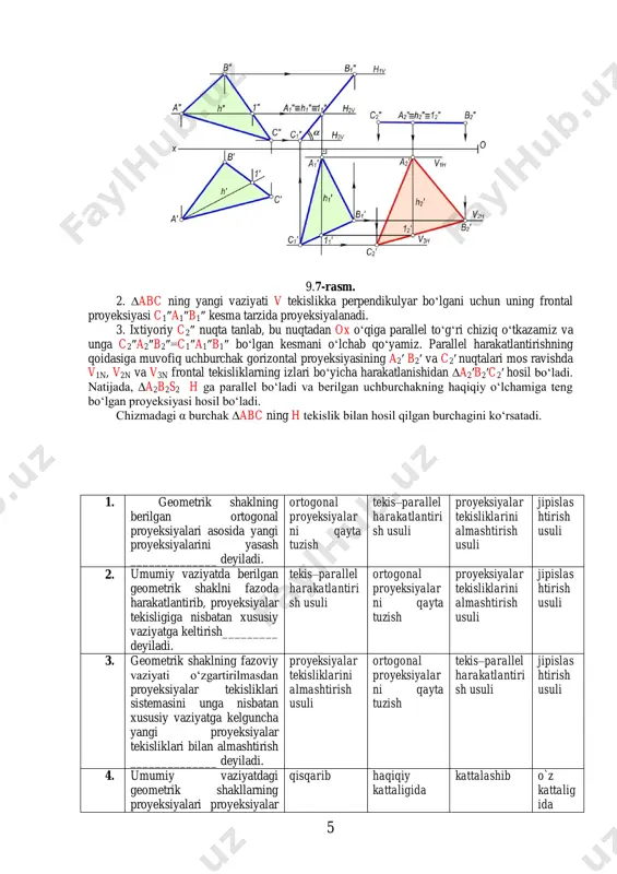 qayta tuzish proyeksiyalar tekisliklarini almashtirish usuli jipislas htirish usuli 3. geometrik shaklning fazoviy vaziyati o‘zgartirilmasdan proyeksiyalar tekisliklari sistemasini unga nisbatan xususiy vaziyatga kelguncha yangi proyeksiyalar tekisliklari bilan almashtirish ______________ deyiladi. proyeksiyalar tekisliklarini almashtirish usuli ortogonal proyeksiyalar ni qayta tuzish tekis–parallel harakatlantiri sh usuli jipislas htirish usuli 4. umumiy vaziyatdagi geometrik shakllarning proyeksiyalari proyeksiyalar qisqarib haqiqiy kattaligida kattalashib o`z kattalig ida 6 tekisliklariga____________ proyeksiyalanadi 5. δabc tekislik proyeksiyalar tekisliklariga parallel vaziyatda joylashsa uning shu tekislikdagi proeksiyasi ________ proyeksiyalanadi haqiqiy kattaligida kattalashib o`z kattaligida qisqari b 6. chizmada qanday usul berilgan tekis–parallel harakatlantiri sh usuli ortogonal proyeksiyalar ni qayta tuzish proyeksiyalar tekisliklarini almashtirish usuli jipislas htirish usuli 7. chizmada qanday shart bajarilgan. umumiy vaziyatda berilgan p(ph, pv) tekislik h tekisligiga perpendikulya r vaziyatga keltirilgan umumiy vaziyatda berilgan p(ph, pv) tekislik v tekisligiga perpendikulya r vaziyatga keltirilgan umumiy vaziyatda berilgan p(ph, pv) tekislik w tekisligiga perpendikulya r vaziyatga keltirilgan umumi y vaziyat da …