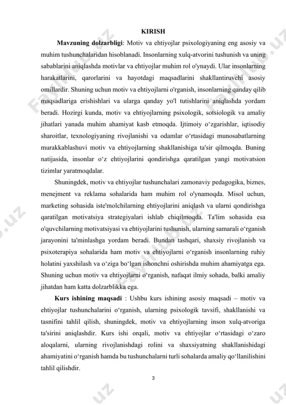, motiv va ehtiyojlarning shaxsiyat shakllanishidagi roli va ta'sirini o‘rganish zarur. bu, ayniqsa, shaxsiy va ijtimoiy hayotdagi ahamiyatini tushunishga yordam beradi. kurs ishi davomida zamonaviy tadqiqotlar asosida motiv va ehtiyojlar haqidagi yangi yondashuvlar va tushunchalarni ko‘rib chiqish ham muhim vazifa sifatida belgilangan. yana bir vazifa — motiv va ehtiyojlarni boshqarishning amaliy usullarini ishlab chiqish va ularni turli sohalarda, xususan, pedagogika, biznes, psixoterapiya va ijtimoiy hayotda qanday qo‘llash mumkinligini o‘rganishdir. bu amaliy yondashuvlar yordamida motiv va ehtiyojlarni samarali boshqarish va insonlar hayotini yaxshilashga hissa qo‘shish maqsad qilinadi. kurs ishining obyekti: kurs ishining obyekti — motiv va ehtiyojlar tushunchalarining psixologik, amaliy va ijtimoiy jihatlari, ularning shakllanishi, rivojlanishi va inson xulq-atvoriga ta'siri. ushbu obyektda motiv va ehtiyojlar inson faoliyatining asosiy omillari sifatida o‘rganiladi. motivlar va ehtiyojlar o‘rtasidagi aloqalar, ularning psixologik, fiziologik va ijtimoiy asoslari, turli sohalarda qo‘llanilishi va amaliy yondashuvlar tahlil qilinadi. kurs ishida motiv va ehtiyojlar bilan bog‘liq nazariyalar, ularning psixologik va …