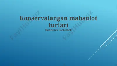 konservalangan mahsulotlar — PPTX