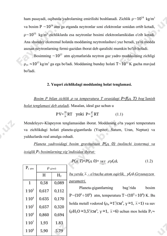 3 5,90 0,089 0,112 0,170 0,320 0,694 1.83 5,79 planeta-gigantlarning bag’rida bosim р((106(108) atm, temperatura т((103(104) k. bu holda metall vodorod ((н 1г/см3, ( 1, =1) va suv ((н2о 3,5г/см3, ( 1, =6) uchun mos holda рт( 2,5(105(106) atm va рт( 1,4(105(106) atm tartibidagi qiymatlar kelib chiqadi. demak planetalar bag’ridagi umumiy bosimining 10(20% ini issiqlik bosimi tashkil etadi, xolos, ya'ni ularni tashkil etgan modda yadro qismida asosan gravitatsion bosim ostida siqiladi. quyidagi 1.1-jadvalda metall vodorod va molekulyar vodorod uchun р((,0) bog’lanish (nolinchi izoterma) keltirilgan. molekulyar vodorodni metall vodorodga fazaviy o'tish nuqtasi nazariy hisoblanmagan. o'tish nuqtasidagi bosim temperaturaga kuchsiz bog’liq va (3.106 atm tartibida baholanadi. qattiq fazada o'tish nuqtasidagi zichlik sakrab (10 % ga ortadi. suyuq holatda esa bunday o'tish uzluksiz ro'y beradi. endi quyosh tipidagi yulduzlar markazidagi bosim va temperaturani holat tenglamasidan foydalanib baholaymiz. ko'pchilik yulduzlar plazma holatida bo'lsada, ularni ideal gaz holatidagi shar deb model qurish mumkin, chunki ularda …