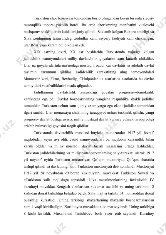 ulka musulmonlarining favkulodda iv kurultoyi muvakkat kengash a`zolaridan xukumat tuzilishi va uning tarkibini 12 kishidan iborat bulishligi belgilab berdi. xalk majlisi tarkibi 54 nomzoddan iborat bulishligi kursatildi. uning tarkibiga shaxarlarning maxalliy boshqarmalaridan xam 4 vaqil kiritiladigan. kurultoyda muvakkat xukumat saylandi. uning tarkibiga 8 kishi kiritildi. muxammad tinishboev bosh vazir etib saylandi. kurultoy muxtoriyatning kelgusidagi faoliyati muxokama qilindi. bunda iktisodiy va xarbiy masalalar asosiy urinda turar edi. turkiston muxtor jumxuriyati mafkurasining negizini islom dini goyalari tashqil etishi kurultoyda aloxida ta`kidlandi. 1917 yil 8 dekabrda turkiston muxtoriyati muvakkat xukumatining xalkka murojaatnomasi e`lon qilindi. murojaatda turkiston xalkining istagiga muvofik turkiston rossiya tarkibidagi muxtor jumxuriyat deb e`lon qilinganligi kayd etilgan edi. murojaat ulka xalklari tomonidan zur kuvonch bilan kabul qilindi. muxtoriyat e`lon qilingan kundan boshlab u omma urtasida uzining siyosiy faoliyatini avj oldirdi. xukumat moliyaviy axvolini yaxshilash uchun 30 million sumlik zayom chikardi. bu mablagda milliy armiya tashqil qilish xam kuzda tutilgan edi. kiska …