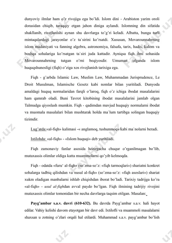 qh. viii-xii asrlar butun musulmon jamiyatida fan va madaniyat, ilm va tafakkur rivojlangan bir davr bo’ldi. bu davrda diniy bilimlar bilan bir qatorda dunyoviy ilmlar ham o’z rivojiga ega bo’ldi. islom dini - arabiston yarim oroli dorasidan chiqib, taraqqiy etgan jahon diniga aylandi. islomning din sifatida shakllanib, rivojlanishi aynan shu davrlarga to’g’ri keladi. albatta, bunga turli mintaqalardagi jarayonlar o’z ta`sirini ko’rsatdi. xususan, movarounnahrning islom madaniyati va fanning algebra, astronomiya, falsafa, tarix, hadis, kalom va boshqa sohalariga ko’rsatgan ta`siri juda kattadir. ayniqsa fiqh ilmi sohasida movarounnahrning tutgan o’rni beqiyosdir. umuman olganda islom huquqshunosligi (fiqh) o’ziga xos rivojlanish tarixiga ega. fiqh - g’arbda islamic law, muslim law, muhammadan jurisprudence, le droit musulman, islamische gesetz kabi nomlar bilan yuritiladi. dunyoda amaldagi huquq normalaridan farqli o’laroq, fiqh o’z ichiga ibodat masalalarini ham qamrab oladi. buni tavrot kitobining ibodat masalalarini jamlab olgan talmudga qiyoslash mumkin. fiqh - qadimdan mavjud huquqiy normalarni ibodat va muomala masalalari …