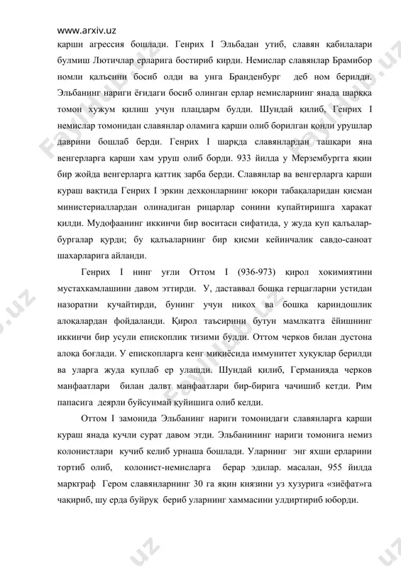 а деярли буйсунмай қуйишига олиб келди. оттом i замонида эльбанинг нариги томонидаги славянларга қарши кураш янада кучли сурат давом этди. эльбанининг нариги томонига немиз колонистлари кучиб келиб урнаша бошлади. уларнинг энг яхши ерларини тортиб олиб, колонист-немисларга берар эдилар. масалан, 955 йилда маркграф гером славянларнинг 30 га яқин князини уз хузурига «зиёфат»га чақириб, шу ерда буйруқ бериб уларнинг хаммасини улдиртириб юборди. оттом i венгерларга қарши курашни давом эттирди. 955 йилда лехи дарёси буйида (аугебургга яқин бир жойда) венгерларга яна зарба беришга муваффақ булди. шундан кейин венгерлар германия ерларига хужум қилишни тухтатдилар. улар христианликни қабул қила бошладилар ва немисларнинг таъсирига ута бошладилар. лекин оттом асосий эътиборни шарққа эмас, балки италиянинг жанубига қаратди, чунки италия германия императорининг «дунёга хоким булиш» режаларида асосий урин тутар эди. италия x асрдар анча феодаллашган эди. бу ерда феодаллашиш жараёни германиядагига қараганда анча илгарилаб кетди. италияда феодал муносабатлар жуда бошқача бир тарзда узига хос хусусиятлар билан бошланди. лангебардлар …