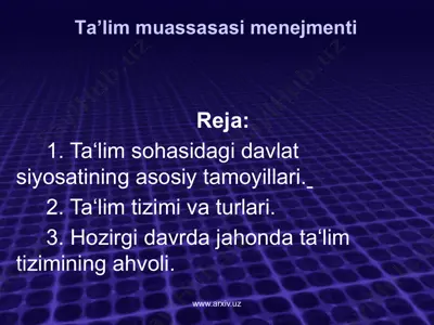 tа’lim muаssаsаsi mеnеjmеnti — PPTX