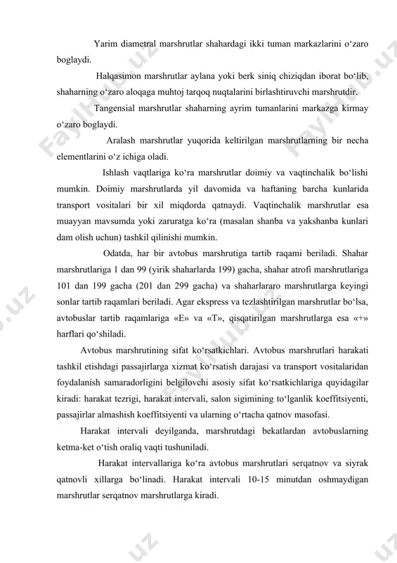 akat tezrigi, harakat intervali, salon sigimining to‘lganlik koeffitsiyenti, passajirlar almashish koeffitsiyenti va ularning o‘rtacha qatnov masofasi. harakat intervali deyilganda, marshrutdagi bekatlardan avtobuslarning ketma-ket o‘tish oraliq vaqti tushuniladi. harakat intervallariga ko‘ra avtobus marshrutlari serqatnov va siyrak qatnovli xillarga bo‘linadi. harakat intervali 10-15 minutdan oshmaydigan marshrutlar serqatnov marshrutlarga kiradi. shahar va shahar atrofi marshrutlardagi passajirlar oqimining alohida xususiyati shundan iboratki, bunday marshrutlarda ertalabki va kechki «tashish cho‘qqisi» soatlarida (1,5-2,0 soat mobaynida) harakatning serqatnovligi yanada oshirilishi, qolgan vaqlarda esa, kamaytirib, kechki «tashish cho‘qqisi» dan so‘ng esa marshrutlardagi avtobuslarni asta-sekin o‘z saroylariga qaytarish talab etiladi. avtobusning marshrutdagi boshlangich punktdan to so‘ngi to‘xtov puktigacha bosib o‘tganyo‘li reys deb ataladi. avtobausning marshrut bo‘yicha ikkala yo‘nalishdagi qatnovi, ya’ni uning boshlangich punktdan so‘nggi punktgacha borib, yana boshlangich punktga qaytishi aylanma reys deb ataladi. odatda, avtobuslar yo‘nalish davomida o‘z nominal sigimlariga nisbatan 1,3-1,6 marta ko‘proq passajir tashiydi. haydovchilar mehnatini tashkil etish. avtobusda ishlovchi brigadalar mehnatini tashkil etishning bir qancha …