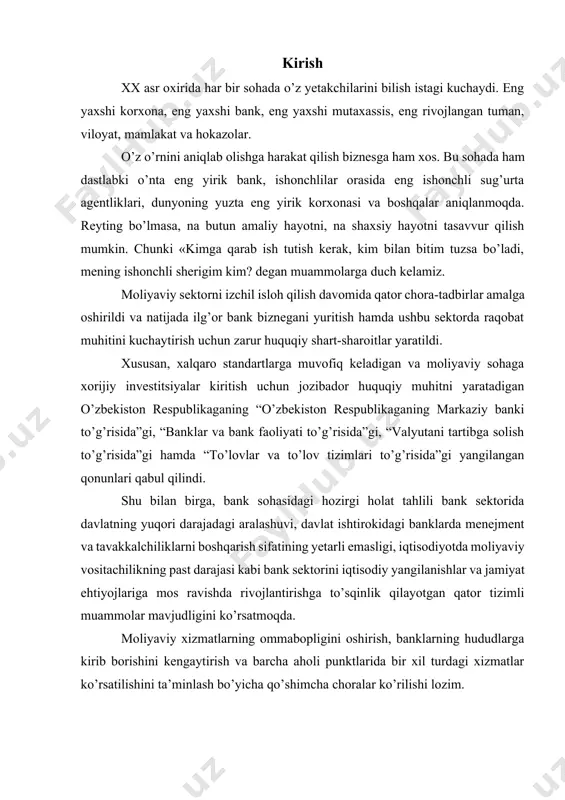 tgan qator tizimli muammolar mavjudligini ko’rsatmoqda. moliyaviy xizmatlarning ommabopligini oshirish, banklarning hududlarga kirib borishini kengaytirish va barcha aholi punktlarida bir xil turdagi xizmatlar ko’rsatilishini ta’minlash bo’yicha qo’shimcha choralar ko’rilishi lozim. 1. bank reytingini aniqlash usullari reyting – bu muayyan obyekt yoki subyekt to’g’risidagi natijaviy baho bo’lib, qaror qabul qilish bo’yicha g’oyat muhim vosita hisob-lana-di. chunki u, aytaylik, bankirga bankning taraqqiy etish yo’nalishini, ishbilarmonlikning jonlanishini, demak, foyda olish imkoniyatlarini ham hech shubhasiz ko’rsatib beradi. shuningdek, reyting tizimi: · banklar faoliyatini xalqaro amaliyotda qabul qilingan me’yorlar asosida qiyosiy tahlil qilishda; · mazkur bankning moliyaviy bozordagi o’rnini, nufuzini, shuning-dek, muammoli banklarni aniqlashda; · banklar taraqqiyotidagi mayl (tendensiya)larni kuzatish, umum-lashtiruvchi va xususiy ko’rsatkichlarning dinamikagani tahlil qilishda; · banklar samaradorligiga baho berishda juda ham zarur. barcha manfaatdor tomonlarning xohish va istaklarini inobatga oluvchi reyting usuli yordamida aholi omonatlari qayerlarda ko’proq, qaysi banklarda qanday foizlarda joylashtirilyapti, depozitlar bo’yicha ahvol qanday, sertifikat va aksiyalarning sotib olinishi qay …