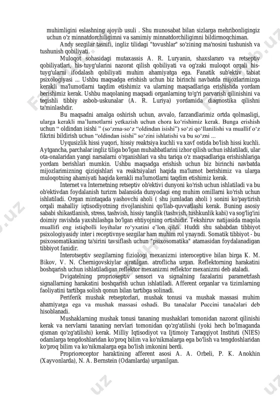 izatori (nerv impulsi maydoni) va asab impulsi maydoni. miya periferik nervlardan (shu jumladan markaziy asab tizimi , miya omurilik suyuqligi , periferik nervlar va periferik nervlar), afferent nervlar (afferent nervlar) va efferent nervlardan (efferent nervlar) va miya bir qator analizatorlardan, shu jumladan miyani tahlil qilish va boshqarish qobiliyati uchun muhim bo'lgan analizatorlardan iborat . printsiplarga asoslanadi : erishish uchun bemor birinchi navbatda tashqi retseptorlarning (retseptorlarning) sezgirligini oshirish uchun retseptordan foydalanish zarurligini bilishi kerak; ushbu tadqiqotning maqsadi - tanani his-tuyg'ularni his qilish qobiliyatini ta'minlash, tananing sezgirligini oshirish va tananing sezgirligini oshirish ; ushbu maqolaning maqsadi quyidagi ma'lumotlarni taqdim etishdan iborat: tananing kuchini, mushaklar kuchini, vaznini va proprioseptiv xususiyatlarini hisobga olgan holda bilim (bilim, foyda) darajasini oshirish. ushbu maqolaning asosiy maqsadi - vaziyat, atrof-muhit, atrof-muhit, odamlar haqida ma'lumot berish ... 380 dan 770 millimetrgacha bo'lgan elektromagnit maydon diapazoni 1000-1500 khz. sinovning chastotasi 16 kun yoki 20 000 rubl. bu xotiralaringizni saqlab qolish …