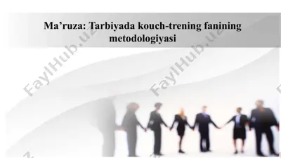 tarbiyada kouch-trening fanining metodologiyasi — PPTX