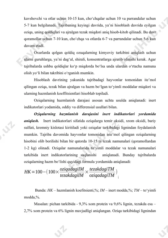 va bariy tuzlari ham hazm bo‘lmagan (tezak) qismlarida bir xil tekislikda joylashmasligi mumkin. oziqalarning hazmlanish darajasini oddiy usulda aniqlash. keyingi misolda ratsion tarkbidagi to‘yimli moddalarning hazmlanish koeffitsienti oddiy usul bilan aniqlanganligi ko‘rsatilgan. ushbu usul yordamida barcha oziqalar tarkibidagi to‘yimli moddalarning hazmlanishi aniqlanadi. masalan sog‘in sigir ratsioniga 7 kg beda pichani, 12 kg makkajo‘xori silosi, 10 kg xashaki lavlagi va 2 kg bug‘doy kepagi kiritilgan. bir kunda ajralib chiqilgan tezak miqdori 25 kg ni tashkil etgan. iste’mol qilingan va ajratilgan tezakning kimyoviy tarkibi 3-jadvalda ko‘rsatilgan. 2-jadval ratsion tarkibiga kiritilgan oziqalar va tezakning kimyoviy tarkibi № ko’rsatkichlar miqdor, kg protein, % yog’, % klet-chatka, % aem, % 1 beda pichani 7 12,0 3,0 24,0 36,0 2 makkajo’xori silosi 12 1,6 0,4 5,5 10,2 3 hashaki lavlagi 10 1,3 0,1 0,9 9,5 4 bug’doy kepagi 2 15,4 3,2 8,4 53,2 5 tezak 25 2,3 0,6 5,2 6,0 ratsion tarkibidagi proteinning hazm bo‘lishini aniqlash …