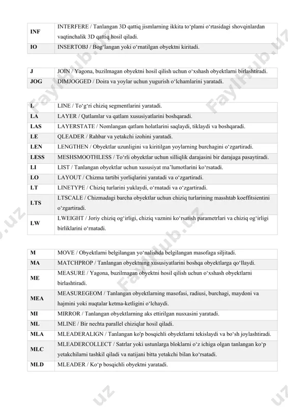 ini yuklaydi, o‘rnatadi va o‘zgartiradi. lts ltscale / chizmadagi barcha obyektlar uchun chiziq turlarining masshtab koeffitsientini o‘zgartiradi. lw lweight / joriy chiziq og‘irligi, chiziq vaznini ko‘rsatish parametrlari va chiziq og‘irligi birliklarini o‘rnatadi. m move / obyektlarni belgilangan yo‘nalishda belgilangan masofaga siljitadi. ma matchprop / tanlangan obyektning xususiyatlarini boshqa obyektlarga qo‘llaydi. me measure / yagona, buzilmagan obyektni hosil qilish uchun o‘xshash obyektlarni birlashtiradi. mea measuregeom / tanlangan obyektlarning masofasi, radiusi, burchagi, maydoni va hajmini yoki nuqtalar ketma-ketligini o‘lchaydi. mi mirror / tanlangan obyektlarning aks ettirilgan nusxasini yaratadi. ml mline / bir nechta parallel chiziqlar hosil qiladi. mla mleaderalign / tanlangan ko'p bosqichli obyektlarni tekislaydi va bo‘sh joylashtiradi. mlc mleadercollect / satrlar yoki ustunlarga bloklarni o‘z ichiga olgan tanlangan ko‘p yetakchilarni tashkil qiladi va natijani bitta yetakchi bilan ko‘rsatadi. mld mleader / ko‘p bosqichli obyektni yaratadi. mle mleaderedit / ko‘p o‘rinli obyektga yetakchi satrlarni qo‘shadi yoki undan o‘chiradi. mls mleaderstyle / ko‘p …