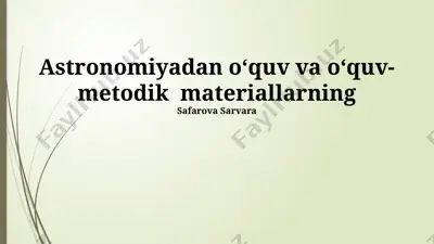 astronomiyadan oʻquv va oʻquv-metodik materiallarning — PPTX