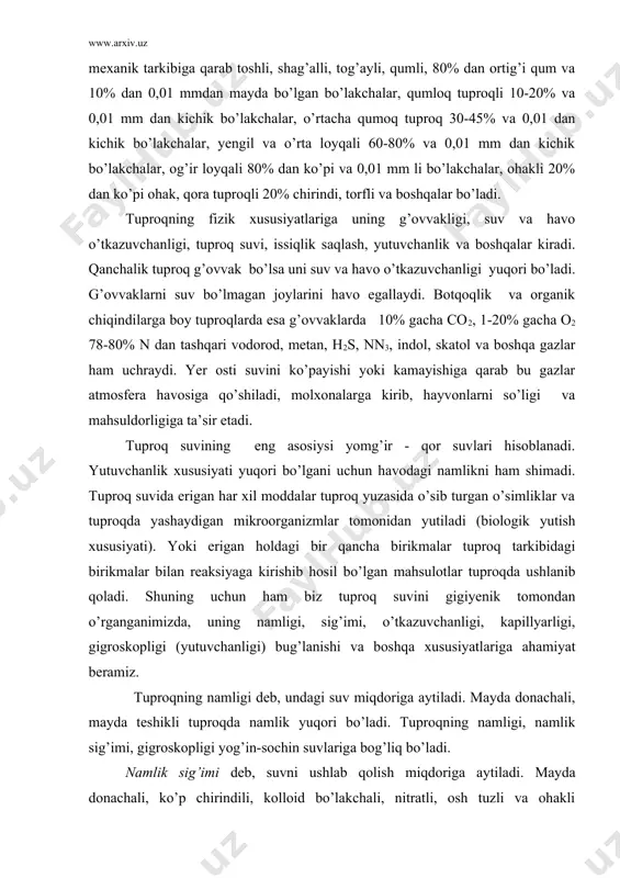 a ahamiyat beramiz. tuproqning namligi deb, undagi suv miqdoriga aytiladi. mayda donachali, mayda teshikli tuproqda namlik yuqori bo’ladi. tuproqning namligi, namlik sig’imi, gigroskopligi yog’in-sochin suvlariga bog’liq bo’ladi. namlik sig’imi deb, suvni ushlab qolish miqdoriga aytiladi. mayda donachali, ko’p chirindili, kolloid bo’lakchali, nitratli, osh tuzli va ohakli tuproqlarda ko’p bo’ladi. qumli tuproq 15-20%, qumoq tuproq 25-30 %, loyqa – 70 %, torfli – 100 % gacha ushlab qoladi. suv o’tkazuvchanlik (filtrlash) – xususiyati, tuproq suvni yuqoridan pastga o’tkazadi. o’tkazuvchanlik xususiyatini gigiyena tomondan ahamiyati katta ya’ni u tuproqni suv - havo rejimini belgilaydi, bunda biologik jarayonlar kechadi. kapilyarligi (suv ko’tarish) - xususiyati. bunda suv tuproqning nam qismidan quruq qismiga ko’tariladi. ko’tarilishi mexanik tarkibiga bog’liq. donachalar qancha kichik bo’lsa, ko’tarilishi shuncha yuqori bo’ladi. m: qumli tuproqlarda bir necha sm. bo’lsa, loyqa tuproqlarda esa 5-6 m gacha bo’lishi mumkin. bu xususiyatni ahamiyati shundan iboratki, atmosfera suvlari kam bo’lganda yuqori qatlami namlik va to’yimli moddalar …