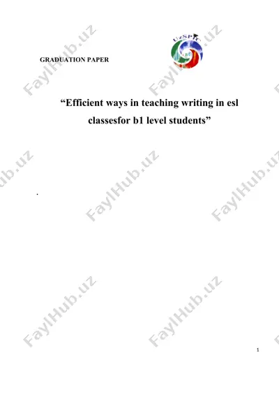efficient ways in teaching writing in esl classesfor b1 level students — DOCX