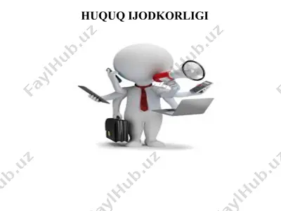 huquq ijodkorligi 2 — PPTX